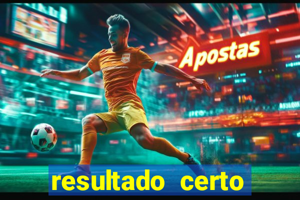 resultado certo loteria federal
